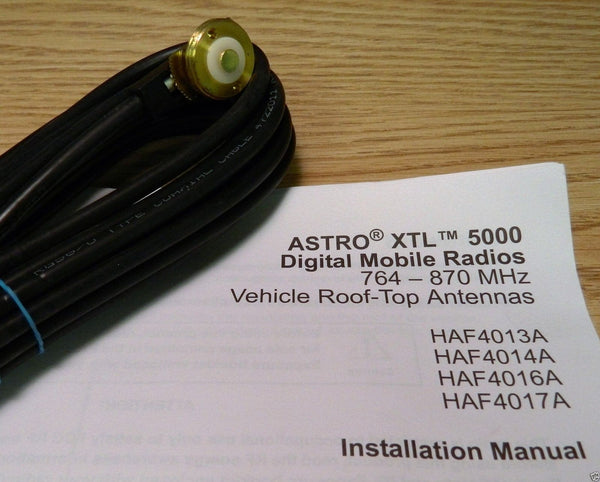 Motorola HAF4016A NMO 7/800 Roof Mount Kit 1/4 Wave Antenna NEW IN BAG